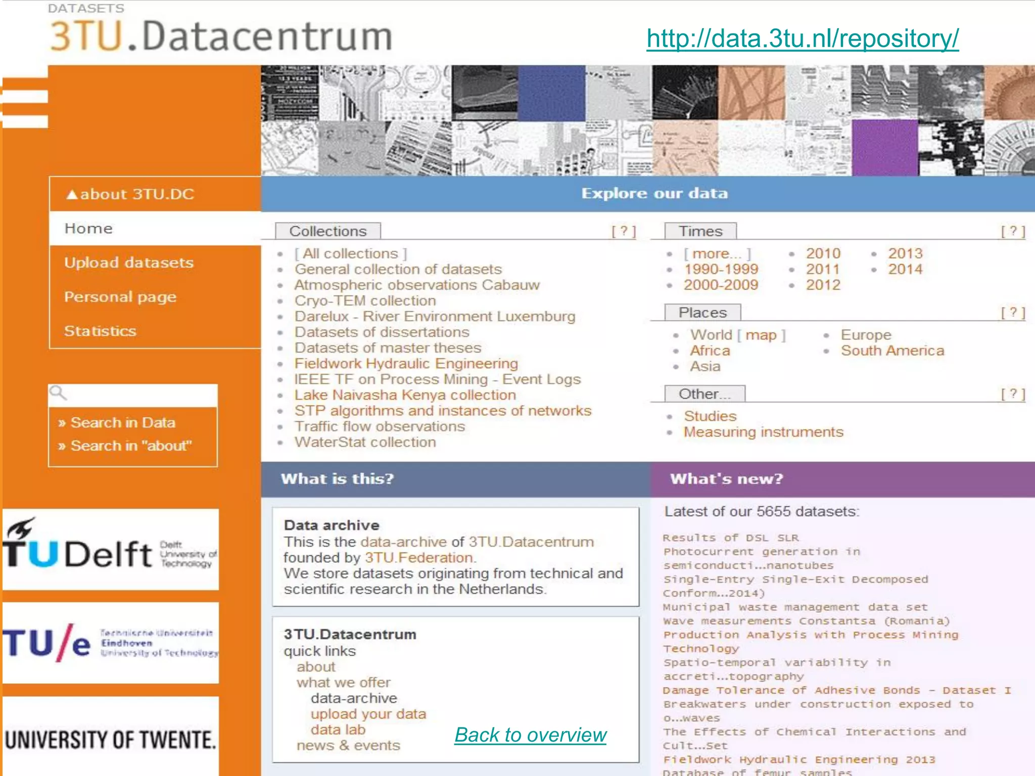http://data.3tu.nl/repository/
Back to overview
 