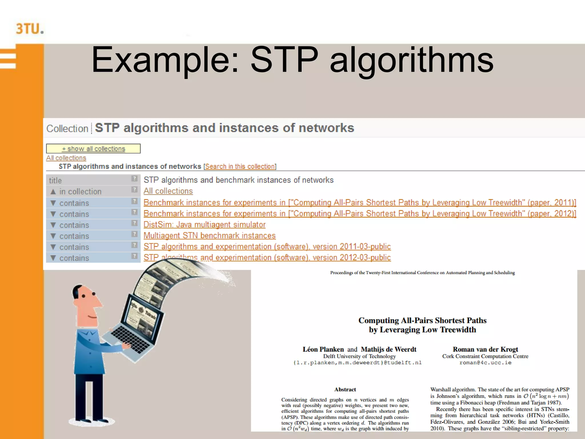Example: STP algorithms
 