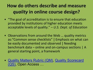 Measuring Online Course Design Quality with Open Resource Metrics