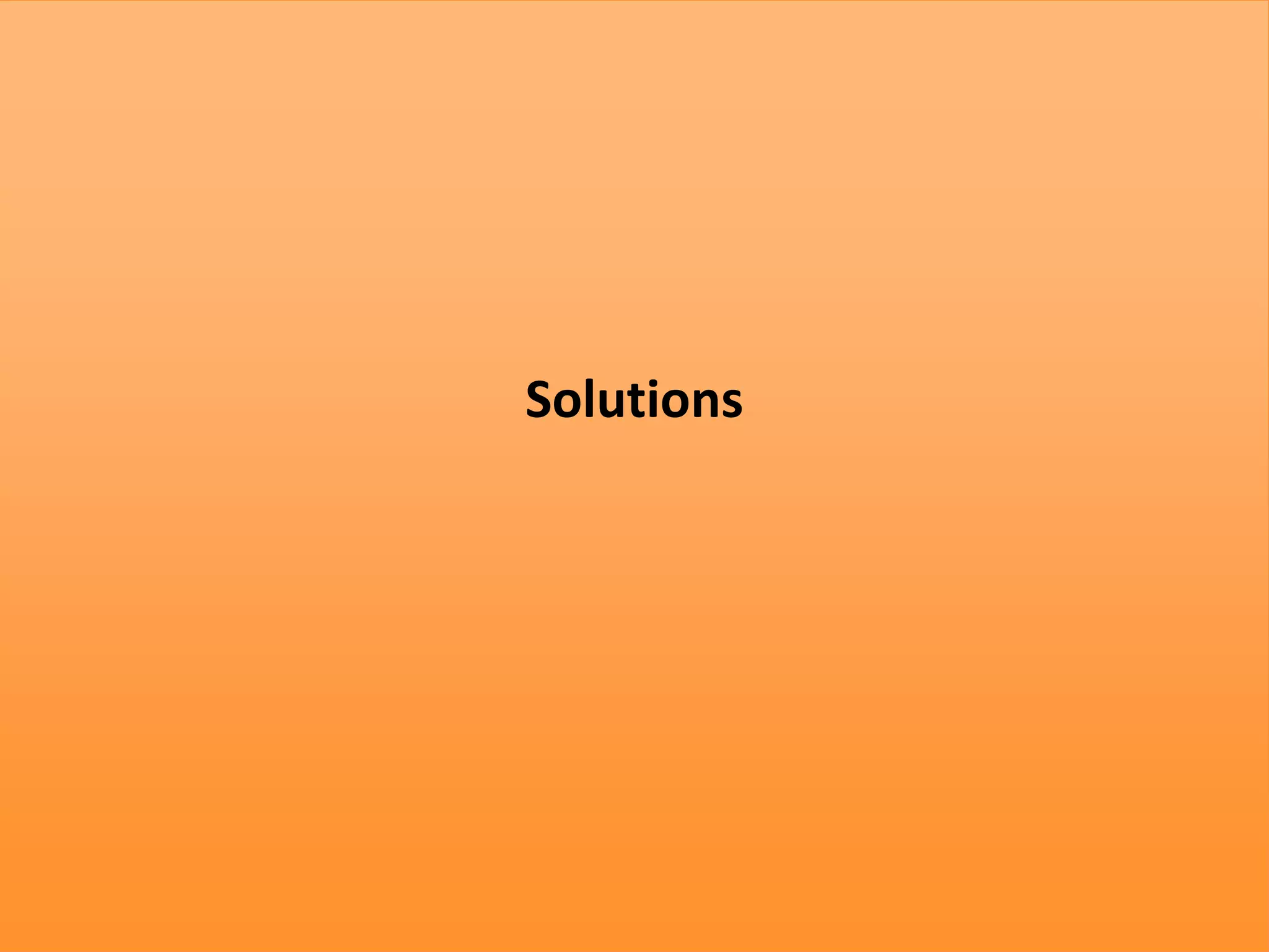 Solutions