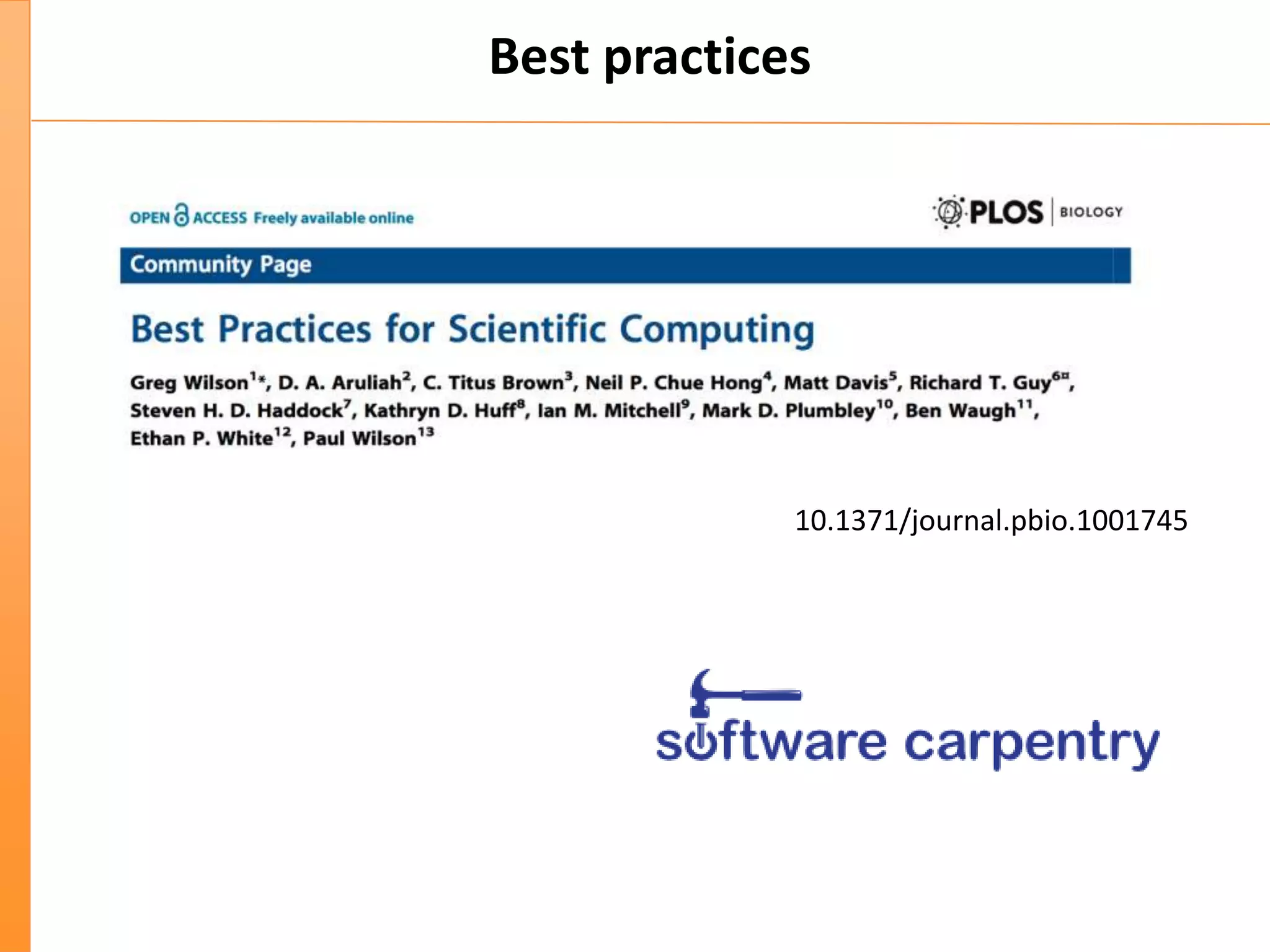 Best practices
10.1371/journal.pbio.1001745