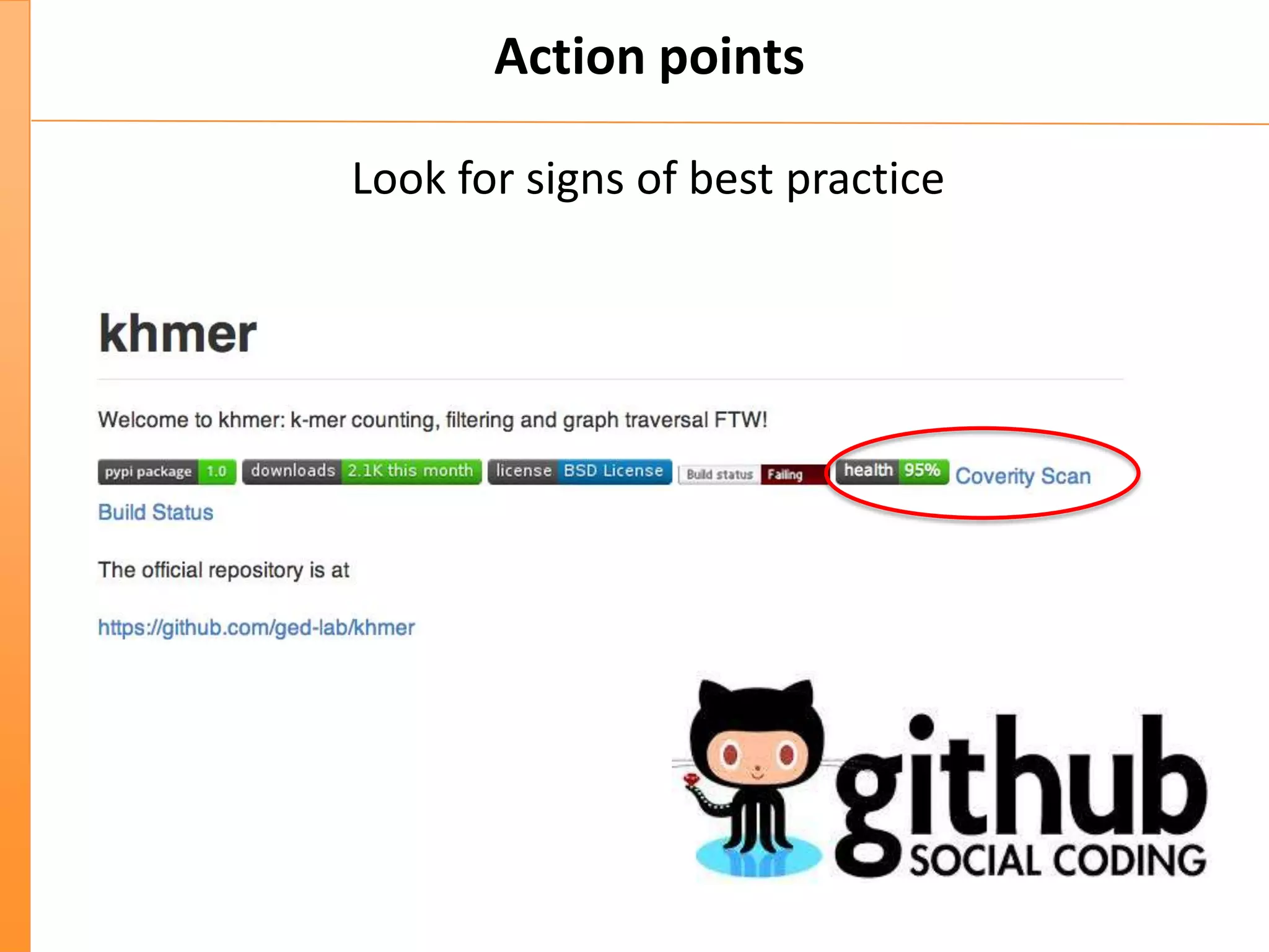 Action points
Look for signs of best practice