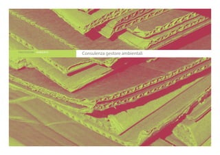 Consulenza gestore ambientaliPRESTAZIONI AMBIENTE
 