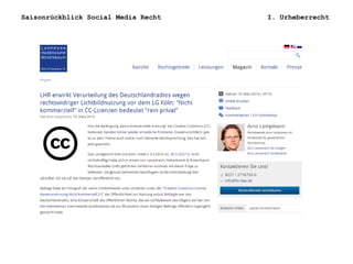 Saisonrückblick Social Media Recht I. Urheberrecht
 