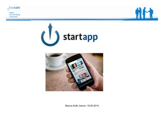 Bianca Kolb, bwcon, 18.05.2014
 