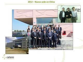 2012 – Nueva sede en China
 