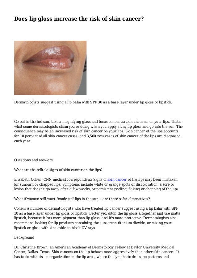 Does Lip Gloss Increase The Risk Of Skin Cancer