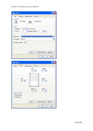 Chương 6. Định dạng trang và in bảng tính
Trang 186
 