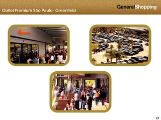 Outlet Premium São Paulo- Greenfield
212121
 