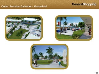 Outlet Premium Salvador - Greenfield
252525
 
