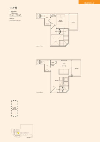 BLOCK A
TYPE

A-3S

1 Bedroom
+ 2 Bathroom
55 sq m / 592 sq ft
––––––––––––––––
#03-31

T&B
MASTER
BEDROOM

Inclusive of Balcony, AC Ledge

BALCONY

DN

VOID

u p p e r fl o o r

DINING

LIVING

T&B
BALCONY

KITCHEN

UP

l o w e r fl o o r

AC LEDGE
ABOVE
ATTIC ROOF

26
25
24
23
22
21
20
19

27
28
29
30
31
18 17 16

13 12
15

11

10

14
N
3RD STOREY

 