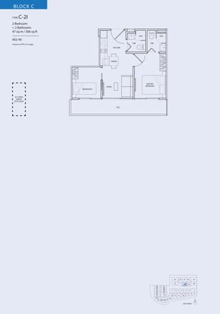 BLOCK C
TYPE

C-2I

2 Bedroom
+ 2 Bathroom
47 sq m / 506 sq ft
––––––––––––––––
#02-40

SHO

SHO

T&B

Inclusive of PES, AC Ledge

T&B

KITCHEN

DINING

MASTER
BEDROOM

LIVING
BEDROOM 2

AC LEDGE
ABOVE
ATTIC ROOF
P.E.S

33

34

35

32
26
25
24
23
22
21
20
19

27
28
29
30

1

31
18 17 16

2

13 12
15

36

37

40

3
11

5

4
10

39

6
9

38

7
8

14
N
2ND STOREY

 