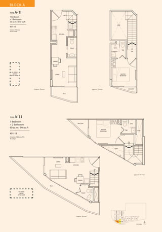 BLOCK A
TYPE

A-1I

UP

1 Bedroom
+ 2 Bathroom
53 sq m / 570 sq ft
––––––––––––––––
#01-18

VOID

Inclusive of Balcony,
PES, AC Ledge

KITCHEN

SHO

TOILET

T&B

DN

DINING

AC LEDGE
ABOVE
ATTIC ROOF

MASTER
BEDROOM

LIVING

l o w e r fl o o r

u p p e r fl o o r

BALCONY

P.E.S

TYPE

A-1J

1 Bedroom
+ 2 Bathroom
60 sq m / 646 sq ft
––––––––––––––––
#01-19

BALCONY

SHO

MASTER
BEDROOM

T&B

VOID

Inclusive of Balcony, PES,
AC Ledge
DN

VOID

LIVING
KITCHEN
UP

u p p e r fl o o r
DINING

P.E.S

AC LEDGE
ABOVE
ATTIC ROOF

TOILET

l o w e r fl o o r

26
25
24
23
22
21
20
19

27
28
29
30
31
18 17 16

13 12
15

11

10

14
N
1ST STOREY

 