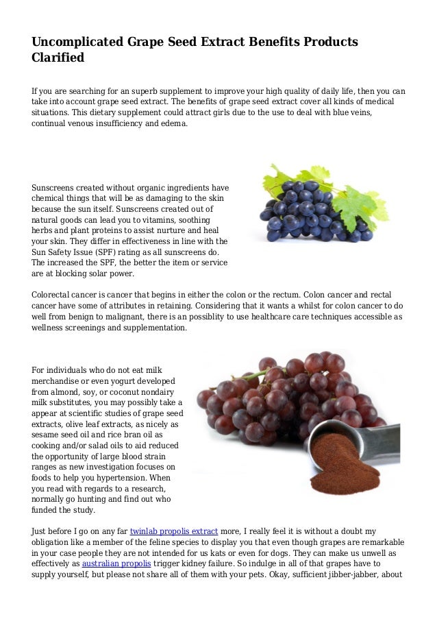 Grape Seed Extract Benefits Products Clarified