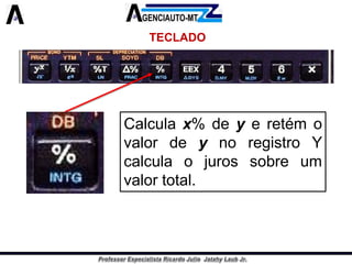 TECLADO 
Calculax%deyeretémovalordeynoregistroYcalculaojurossobreumvalortotal.  