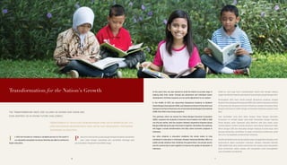 At the same time, we also wanted to build the blocks to provide ways in
helping build their career through job placement and individual career
development. All these required us to do some adjustment to our system.
In the middle of 2013, we relaunched Sampoerna Academy to Akademi
Siswa Bangsa Internasional (ASBI), and Sampoerna School of Education and
Sampoerna School of Business into Universitas Siswa Bangsa Internasional
(USBI) that offers more study programs.
This pathway, which we named the Siswa Bangsa Education Ecosystem
(SBEE), prepares the students to become future leaders from ASBI to USBI
into the job market, with the student-initiated cooperative Koperasi Siswa
Bangsa (KSB) being the glue that binds it together. We believe this pathway
will trigger a social transformation and help usher economic progress in
Indonesia.
Our other initiative in education mobilizes the whole nation to help
contribute to education in Indonesia. Gerakan Indonesia Berkibar (GIB) is a
public-private initiative that combines the government, the private sector
and the community to work together to improve the quality of education in
Indonesia.
Selain itu, kami juga harus menyelaraskan sistem kami dengan adanya
upaya memadukan layanan penempatan kerja dengan pengembangan karir.
Pertengahan 2013, kami merilis kembali Sampoerna Academy menjadi
AkademiSiswaBangsaInternasional(ASBI);danmeleburSampoernaSchool
of Education dan Sampoerna School of Business menjadi Universitas Siswa
Bangsa Internasional (USBI) dengan menawarkan beberapa program studi
baru.
Jalur pendidikan yang kami sebut dengan Siswa Bangsa Education
Ecosystem ini menjadi bagian yang tidak terpisahkan dengan Koperasi
Siswa Bangsa, yakni organisasi yang dibentuk oleh para siswa untuk
mempersiapkan mereka menjadi pemimpin masa depan–diawali dari ASBI,
diikuti dengan USBI dan diteruskan dengan berkarya di dunia kerja. Kami
percaya bahwa jalur pendidikan ini dapat mendorong transformasi sosial
dan turut meningkatkan perekonomian Indonesia.
Inisiatif pendidikan kami lainnya adalah upaya menggerakkan bangsa untuk
berkontribusi dalam pendidikan Indonesia. Gerakan Indonesia Berkibar
(GIB) adalah kerja sama antara pemerintah dan swasta yang menyatukan
peran pemerintah, sektor swasta, dan masyarakat untuk meningkatkan
mutu pendidikan di Indonesia.
Transformation for the Nation’s Growth
n 2013 we focused on creating a complete journey for the youth in
our education ecosystem to ensure that they are able to continue to
higher education.
ada 2013, kami berfokus pada pengembangan ekosistem pendidikan
kami, yakni dengan melengkapi jalur pendidikan sehingga para
pemuda dapat mengenyam pendidikan tinggi.
I P
THE TRANSFORMATION SINCE 2001 ALLOWS US EXPAND OUR VISION AND
EVEN INSPIRES US IN FACING FUTURE CHALLENGES.
TRANSFORMASI DI TAHUN 2001 MEMUNGKINKAN KAMI UNTUK MEMPERLUAS VISI
KAMI DAN BAHKAN MENGINSPIRASI KAMI UNTUK SIAP MENGHADAPI TANTANGAN-
TANTANGAN SELANJUTNYA.
1616 17
 