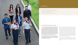 A TRANSFORMATIVE EDUCATIONAL PATHWAY
o groom future generations, Putera Sampoerna Foundation (PSF)
is constantly working to become a center of learning for both
students and educators. Akademi Siswa Bangsa Internasional (ASBI) offers
international standard education that focuses on academic excellence
and character building. Our Universitas Siswa Bangsa Internasional (USBI)
allows students to acquire US-accredited associate degrees in Jakarta or
continue their studies in the United States. And Koperasi Siswa Bangsa
(KSB) provides student assistance to underprivileged youth, enabling them
to continue their path in our education ecosystem as well as preparing
them with the skills and network needed for the professional life.
Through contributions from corporations and other partners, PSF
School Development Outreach (PSF-SDO) provides diverse professional
development programs for teachers, superintendents and administrators
while building education infrastructures.
ntuk mempersiapkan generasi penerus, Putera Sampoerna
Foundation (PSF) senantiasa berusaha menjadi pusat belajar bagi
para siswa dan pendidik. Akademi Siswa Bangsa Internasional menawarkan
pendidikan internasional yang berfokus pada prestasi akademis dan
pembentukan karakter. Melalui Universitas Siswa Bangsa Internasional,
kami memberikan akses kepada para mahasiswa untuk memperoleh
associate degree di Jakarta atau melanjutkan studi mereka di AS secara
langsung. Sementara itu, Koperasi Siswa Bangsa menyediakan dana
bantuan pendidikan kepada para pemuda prasejahtera sehingga mereka
dapat mengenyam pendidikan dalam ekosistem pendidikan yang telah
kami kembangkan sekaligus mempersiapkan mereka dengan keterampilan
dan jaringan yang dibutuhkan dalam dunia kerja.
Melalui kemitraan, PSF School Development Outreach (PSF-SDO)
memberikan program pengembangan profesi yang beragam untuk para
guru, pengawas, dan pengurus serta turut membangun infrastruktur
pendidikan.
• A KA DE MI SI SWA B A NG SA I NT E RN A SI ON A L
• UNI VE RSI TA S SI SWA B A NG SA I NT E RN A SI ON A L
• KOPE RA SI SI SWA B A NG SA
• PSF SCH OOL DE VE LOPME NT OUT RE ACH
Education
T U
25
 