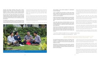 small businesses. CE also provides consultation for underdeveloped
schools and orphanages.
“There is a perception that social business is all about charity, helping
people, so quality is low,” Agung said. “But at the end of the day, it is still
a business, if you’re not selling goods that are strong, you won’t have a
chance to survive the competition.”
A team of three students from Faculty of Business won first place and Rp
8 million in prize money at the BINOVA Business Innovation Competition
hosted by PT Wonokoyo Jaya Corporindo and Universitas Surabaya in May
2013.
Lukman Hakim, Adipta Novamta and Rachmad Widodo won with their
innovative marketing plan for processed meat products, which focused
on moving downstream in the supply chain instead of competing head-on
against bigger players.
“We did not set out with lofty ideas, we researched the products at their
existing market, and analyzed the available data on the media and the
internet. From there we focused on which market we should prioritize, and
how to better reach our market,” said Lukman, 21, who is currently in 6th
semester.
berfokus pada kewirausahaan anak muda melalui penyediaan seminar dan
konsultasi bagi para siswa menengah pertama dan atas. Melalui wadah
ini, mereka didorong dan dipandu untuk memulai usahanya sendiri. CE
juga menyediakan konsultasi untuk sekolah dan panti asuhan yang masih
terbelakang.
Ada persepsi bahwa bisnis sosial melulu soal donasi, sehingga
mengesampingkan kualitas,” kata Agung. “Pada akhirnya, bisnis sosial
adalah bisnis. Jika kamu tidak dapat menjual barang yang bagus, kamu
tidak akan berpeluang untuk menang dalam persaingan.”
Sebuah kelompok yang terdiri atas tiga orang mahasiswa dari Faculty of
Business meraih juara pertama dan uang senilai Rp 8 juta dalam BINOVA
Business Innovation Competition yang diselenggarakan oleh Wonokoyo
Jaya Corporindo dan Universitas Surabaya pada Mei 2013.
Lukman Hakim, Adipta Novamta, dan Rachmad Widodo terpilih menjadi
juara atas rencana pemasaran mereka yang inovatif dalam produk daging
olahan yang memusatkan rantai pasokan pada titik penjualan daripada
berkompetisi secara langsung dengan para pemain besar.
“Kami tidak menggagaskan ide yang sangat besar, kami hanya meneliti
produk-produk yang ada di pasaran dan menganalisis data yang tersedia
“SAYA YAKIN BAHWA DAYA SAING DAN KETERAMPILAN YANG SAYA PEROLEH DI USBI
MEMBANTU SAYA MERAIH MIMPI MENJADI SEORANG WIRAUSAHAWAN.” - ADIPTA
“I BELIEVE THE COMPETITION AND THE SKILLS I GAINED IN USBI HELP ME
REACH MY DREAMS OF BECOMING AN ENTREPRENEUR.” - ADIPTA
His teammate Rachmad attributes their victory to the strength of their
presentation, an important skill honed during their time in USBI. “Our
strength is our presentation, other teams did not have presentation skills
as good as us,” he said.
Adipta believes the competitiveness and the skills he gained in USBI helps
him reach his dream of becoming an entrepreneur. “When I graduate, I don’t
want to be an employee for a long time, my dream is by the time I’m 30 I will
already have 500 employees.”
di media massa dan internet. Dari sana kami berfokus pada pasar mana
yang harus diprioritaskan dan cara meraihnya dengan lebih baik,” terang
Lukman, 21, yang saat ini sedang menempuh semester keenam.
Rekan setimnya, Rachmad menambahkan bahwa kemenangan mereka
juga didukung dengan kemampuan presentasi mereka yang baik, yakni
sebuah keterampilan yang juga diasah di USBI. “Kekuatan kami terletak
pada presentasi kami. Saya melihat tim lain tidak menyiapkannya sebaik
kami,” jelasnya.
Adipta yakin bahwa daya saing dan keterampilan yang diperoleh di USBI
membantunyauntukmenggapaimimpinyamenjadiseorangwirausahawan.
“Pada saat lulus nanti, saya tidak ingin terus-terusan menjadi karyawan.
Saya bermimpi kelak saya akan memiliki 500 karyawan sebelum berumur
30 tahun.”
ADIPTA NOVAMTA, LUKMAN HAKIM, AGUNG HASKARA, RACHMAD WIDODO | By focusing on which market they should prioritize, and how to better reach
our market, they won first place at the 2nd BINOVA Business Innovation.
Universitas Siswa Bangsa Internasional (USBI) supports students’
professional growth through active learning activities such as giving
assistance to start-up companies on campus, providing internship
programs,andinvitingexpertsorindustryplayersforstudents’discussions.
Last year, Finance-major student Agung Haskara, won the GSBS Young
Challengers Meeting , a competition for people under 25 years old to design
and pitch social business ideas. Agung earned an invitation to the Global
Social Business Summit 2013 where he met Dr. Muhammad Yunus and
Richard Branson.
He established Catur Entrepreneur (CE), a social business that focuses
on youth entrepreneurship, providing seminars and consultation for high
school and middle school students to encourage and guide them in starting
Universitas Siswa Bangsa Internasional (USBI) mendukung pertumbuhan
profesional para mahasiswanya melalui berbagai kegiatan belajar aktif,
seperti bantuan untuk merintis usaha di kampus, menyediakan program
magang, dan mengundang para pakar atau praktisi dalam diskusi
kemahasiswaan.
Tahun lalu, mahasiswa jurusan Keuangan, Agung Haskara, memenangkan
GSBS Young Challengers Meeting, sebuah kompetisi yang ditujukan bagi
para individu berusia di bawah 25 tahun untuk merancang dan mewujudkan
gagasan usahanya dalam bidang sosial. Agung menerima undangan untuk
menghadiri Global Social Business Summit 2013 di mana ia bertemu dengan
Dr. Muhammad Yunus dan Richard Branson.
Ia mendirikan Catur Entrepreneur (CE), yakni sebuah usaha sosial yang
3232 33
 