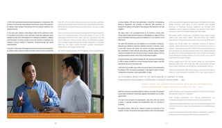 “AS AN ALUMNUS, BEING A PART OF THE KSB ALLOWS ME TO CONTINUE TO LEARN
FROM INDUSTRY AND BUSINESS LEADERS AND TO DEVELOP OUR NETWORK.” - SAUT
as future leaders. KSB also held gatherings in December in Palembang,
Bandung, Yogyakarta and Surabaya to welcome 2013 graduates of
Sampoerna Academy and Akademi Siswa Bangsa International to the KSB
Chapters.
KSB takes pride in the accomplishments of its members, among other
things, Razka Pradana Ibrahim featured in SWA Magazine in March 2013 as
one of Indonesia’s promising young entrepreneurs for the success of his
ESRE Denim.
Two other KSB members who are students at the University of Missouri-
Columbia won awards in Shell Eco-marathon Americas in Houston, Texas,
in April 2013. Around 100 teams from across the globe participated in
this competition to build and test ultra-energy efficient vehicles. Naadaa
Zakiyyan and Naasa Fikri won third prize in Urban Concept category for their
hydrogen-powered vehicle, which runs at 299 miles per gallon.
An alumni member Saut Parulian Saragih, 40, who received full scholarship
in 2005 to obtain his MBA from London Business School, England, said KSB
has helped him grow in his career path.
“I planned to get an MBA a year before I found out about Putera Sampoerna
Foundation’s (PSF) scholarship and applied. I told myself if I want to master
management consulting, I had to get an MBA,” he says.
diri dari para pakar sehingga para anggota dapat meningkatkan potensinya
sebagai pemimpin masa depan. Di bulan Desember, KSB mengatur
pertemuan di Palembang, Bandung, Yogyakarta, dan Surabaya untuk
menyambut lulusan Sampoerna Academy dan Akademi Siswa Bangsa
Internasional tahun 2013 sebagai anggota baru KSB Chapter.
KSB bangga dengan prestasi para anggotanya, seperti Razka Pradana
Ibrahim yang tampil dalam Majalah SWA edisi Maret 2013 sebagai
wirausahawan muda yang menjanjikan atas usaha rintisannya, ESRE Denim.
Anggota KSB lainnya adalah dua mahasiswa University of Missouri-
Columbia yang memenangkan lomba Shell Eco-marathon Americas di
Houston, Texas pada bulan April 2013. Sekitar 100 tim dari seluruh dunia ikut
serta merancang dan menguji kendaraan hemat energi. Naadaa Zakiyyan
dan Naasa Fikri meraih juara ketiga kategori Urban Concept atas karyanya
berupa kendaraan bertenaga hidrogen yang bisa berjalan sejauh 299 mil
hanya dengan satu galon hidrogen.
Sebagai anggota alumni KSB, Saut Parulian Saragih, 40, yang menerima
beasiswa penuh pada 2005 untuk gelar MBA-nya di London Business
School, Inggris mengatakan bahwa KSB turut mengembangkan karirnya.
“Saya merencanakan gelar MBA setahun sebelum mendengar dan melamar
beasiswa Putera Sampoerna Foundation (PSF). Saya berjanji pada diri
“SEBAGAI ALUMNI, SAYA MENDAPATKAN KESEMPATAN UNTUK BELAJAR DAN MEMPERLUAS
JARINGAN DENGAN PARA PEMIMPIN INDUSTRI DAN BISNIS DARI KSB.” - SAUT
Aside from giving him the skills needed to advance his career, the graduate
school helps develop his networking capacity and exposes him to career
opportunities.
“The result has exceeded my expectations,” says Saut, who has carved
a career in business strategy and development since he returned to
Indonesia.
He believes being a KSB alumni member ensures the continuity of the
program, so that it can provide more opportunities to less fortunate people.
sendiri bahwa saya ingin menguasai manajemen konsultasi, oleh karenanya
gelar MBA harus saya raih,” ungkapnya.
Selain memberi keterampilan untuk karirnya, almamaternya turut
memperluas jaringannya dan membuka peluang karir yang lebih luas.
“Hasilnya melampaui harapan saya,” kata Saut sumringah yang juga pernah
menempuh karir dalam strategi dan pengembangan bisnis sepulangnya ke
Indonesia.
Ia percaya keanggotaan alumni KSB menjamin keberlanjutan program ini,
sehingga memperbesar peluang mereka yang kurang beruntung.
In 2013, 564 beneficiaries received student assistance, including over 300
students at Universitas Siswa Bangsa Internasional, nearly 200 graduates
at Akademi Siswa Bangsa Internasional and ten students selected from
external sources.
In the same year, Koperasi Siswa Bangsa (KSB) alumni organized events
to strengthen their bonds. In July, KSB held a three-day Leadership Camp
attended by 168 of the 2012 graduates of Sampoerna Academy in Malang
and Palembang. Currently enrolled in local and overseas universities, the
students received training in leadership, entrepreneurship and social
responsibilities.	
In October to December, KSB organized seminars on personal development
by subject matter experts to help its members discover their true potential
Pada 2013, 564 penerima manfaat menerima dana bantuan pendidikan,
termasuklebihdari300mahasiswaUniversitasSiswaBangsaInternasional,
sekitar 200 alumni Akademi Siswa Bangsa Internasional, dan sepuluh siswa
dari pihak luar.
Ditahunyangsama,alumniKoperasiSiswaBangsa(KSB)menyelenggarakan
acara untuk memperkuat ikatan di antara para anggota. Di bulan Juli, KSB
mengadakan Leadership Camp selama tiga hari yang dihadiri oleh 168
lulusan Sampoerna Academy Kampus Malang dan Palembang angkatan
2012. Di tengah-tengah kesibukannya sebagai mahasiswa di universitas
dalam dan luar negeri, mereka mendapat pelatihan kepemimpinan,
kewirausahaan, dan tanggung jawab sosial.
Dari Oktober hingga Desember, KSB mengadakan seminar pengembangan
SAUT PARULIAN SARAGIH | With MBA degree from London Business School, England and years of management consulting experience under his belt,
he is committed to giving back to KSB members by sharing ideas and connects the activities to potential stakeholders.
3636 37
 