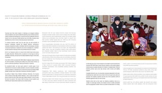 To deal with this issue, Putera Sampoerna Foundation School Development
Outreach (PSF-SDO) offers no less than four options on the actions against
limited access to quality education for children in isolated areas. They are
boarding schools, open junior high schools, sister schools and satellite
schools.
A satellite school for one, is an education institution dependent to the well-
established one called main school. Both of them are supervised under one
principal. The students, teachers and the rest of the academic staff are
officially registered under the main school.
Satellite school will be built under the following conditions: there are a
number of school-age children; the nearest school is hardly accessible
due to its geographic location; there is no public transportation or is costly;
persen. Angka ini menunjukkan bahwa ada 182.773 siswa SD dan 209.976
siswa SMP yang tidak bersekolah.
Untukmenanganihalini,PuteraSampoernaFoundationSchoolDevelopment
Outreach (PSF-SDO) menawarkan setidaknya empat pilihan solusi, yakni
sekolah berasrama, SMP terbuka, sister school, dan sekolah satelit.
Sekolah satelit adalah institusi pendidikan yang menginduk pada sekolah
inti yang operasinya lebih stabil. Kedua sekolah tersebut diawasi oleh satu
kepala sekolah. Status siswa, guru, dan pegawai tata usaha sekolah berada
di bawah sekolah inti.
Sekolah satelit baru bisa didirikan apabila: ada sejumlah anak sekolah;
sekolah terdekat tidak mudah dijangkau; tidak ada transportasi umum
TEACHING ACTIVITY IN A SATELLITE SCHOOL POST PSF-SDO TRAINING | Upon the completion of the programs, both the satellite and main schools make
improvement in their accreditation and students performance in Ujian Nasional.
ACCESS TO EDUCATION REMAINS A SERIOUS PROBLEM IN INDONESIA AS IT IS
VITAL TO THE SUCESS OF NINE-YEAR COMPULSORY EDUCATION PROGRAM.
AKSES PENDIDIKAN MASIH MENJADI MASALAH BESAR BAGI INDONESIA KARENA
IKUT MENENTUKAN KESUKSESAN PROGRAM WAJIB BELAJAR SEMBILAN TAHUN.
Covering more than seven regions in Indonesia, our programs address
various problems, such as the ineffective teaching, due to limited access to
quality professional development, as well as the lack of adequate resource
centers. So far, more than 31,000 teachers and 1.65 million students have
benefited from them in terms of learning process improvement.
To enhance teachers’ skills, over the past year we held hundreds of
teachers’ workshops, national and regional teachers’ conferences,
overseas comparative studies, and Master Teachers development. We also
conducted workshops in leadership and school management. In addition,
we built Teachers Learning Centers and Students Resource Centers.
One of our important works is to ensure that remote areas have access
to quality education. Working with our partners in oil and gas as well as
plantation industries, we built and renovated Satellite Schools in their areas
of operation.
From 2012 to 2013, we worked with SDN 2 Balian Tongkang in Ogan Komering
Ilir, South Sumatera, renovating the building and constructing a library, as
well as conducting workshops, training and teacher’s coaching.
As mentioned earlier, we have given priority to remote areas in the
improvement of access to quality education. Access to education remains
a serious problem in Indonesia as it is vital to the success of Program Wajib
Belajar Sembilan Tahun (“Nine-Year Compulsory Education Program”).
According to Badan Pusat Statistik (Statistics Indonesia), the dropout
rate of primary school-age children between 7 and 12 years old was 0.67
percent while the junior high school age children between 13 and 15 years
old was 2.21 percent. This means 182,773 primary school students and
209,976 junior high school students do not attend school.
Menjangkau lebih dari tujuh wilayah Indonesia, program kami berupaya
mengatasi berbagai masalah, seperti proses mengajar yang tidak efektif,
karena terbatasnya akses pengembangan profesi dan kurangnya jumlah
fasilitas pusat pembelajaran yang mencukupi. Sejauh ini, program kami
telah memberi manfaat kepada lebih dari 31.000 guru dan mencakup
perbaikan proses pembelajaran bagi 1,65 juta siswa.
Untuk mengembangkan keterampilan para guru, lebih dari setahun ke
belakangkamitelahmengadakanratusanlokakarya,konferensigurutingkat
nasional dan daerah, studi banding ke luar negeri, dan pengembangan
Master Teacher. Kami juga mengadakan lokakarya dalam kepemimpinan
dan manajemen sekolah. Selain itu, kami membangun Teacher Learning
Center dan Student Resource Center.
Kami juga memastikan bahwa wilayah terpencil memiliki akses pendidikan
yang berkualitas. Bekerja sama dengan para mitra dari bidang minyak dan
gas serta perkebunan, kami membangun dan merenovasi Sekolah Satelit
di wilayah kerja mereka.
Dari 2012 hingga 2013, kami bekerja sama dengan SDN 2 Balian Tongkang
di Ogan Komering Ilir, Sumatera Selatan dalam merenovasi bangunan,
mendirikan perpustakaan, serta mengadakan lokakarya, pelatihan, dan
bimbingan guru.
Sebagaimana telah disebut sebelumnya, kami memprioritaskan
peningkatan akses mutu pendidikan di wilayah terpencil. Hal ini masih
menjadi masalah besar di Indonesia karena ikut menentukan kesuksesan
Program Wajib Belajar Sembilan Tahun yang dicanangkan oleh pemerintah.
Berdasarkan Badan Pusat Statistik, jumlah anak SD dengan rentang usia
7-12 tahun yang putus sekolah mencapai 0,67 persen sementara anak
SMP dengan rentang usia 13-15 tahun yang putus sekolah mencapai 2,21
4040 41
 