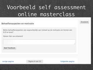 Voorbeeld self assessment
online masterclass
 