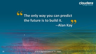 6/14/14 BigDataCamp LA '14 - Hsieh26
 