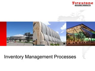 Inventory Management Processes
 