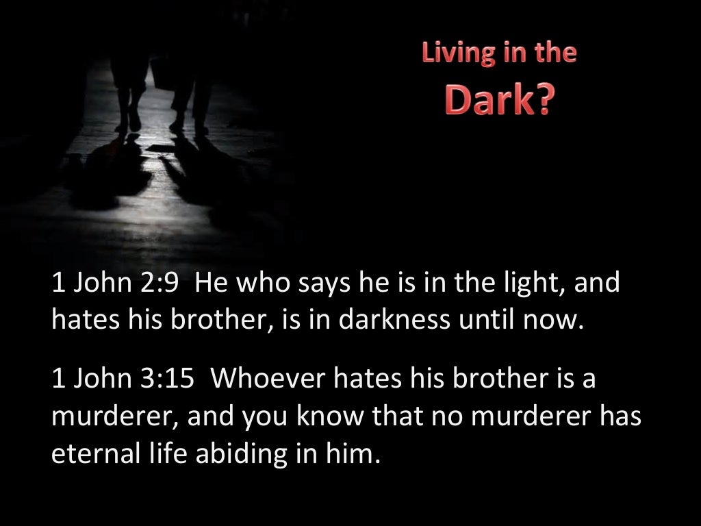 1 John 2 7 11 1-john-2-7-11