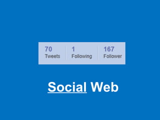 Social  Web 