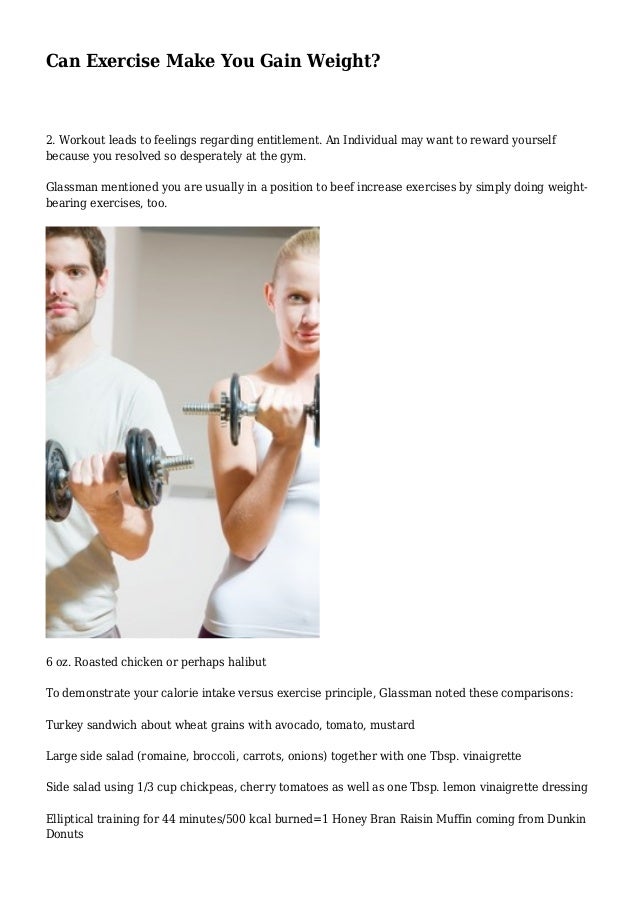 Can Exercise Make You Gain Weight?