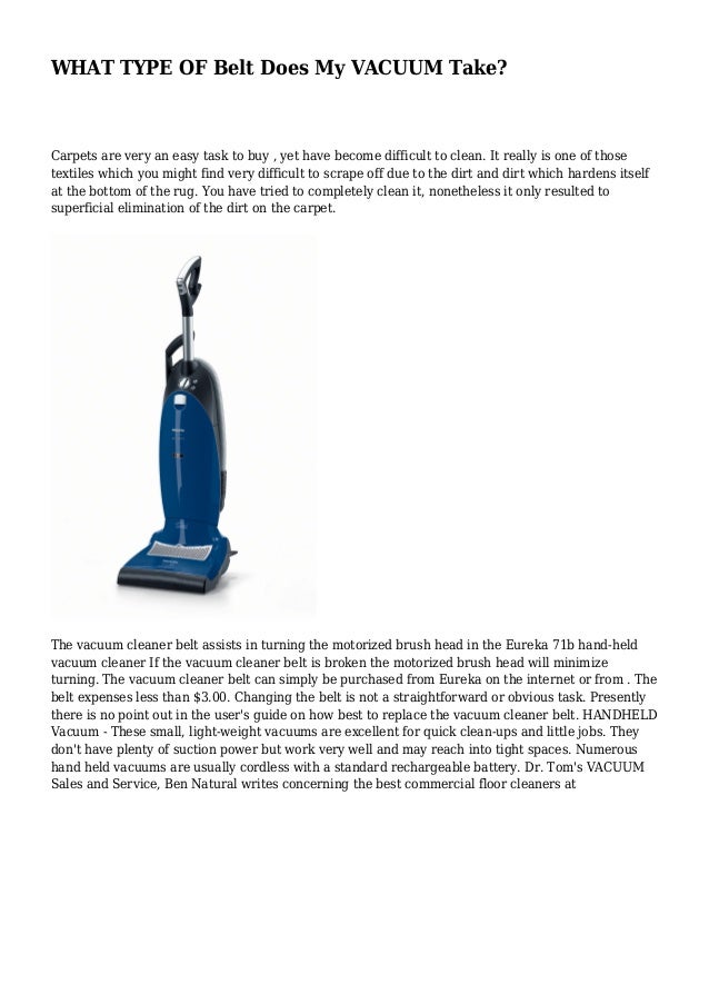 WHAT TYPE OF Belt Does My VACUUM Take?
