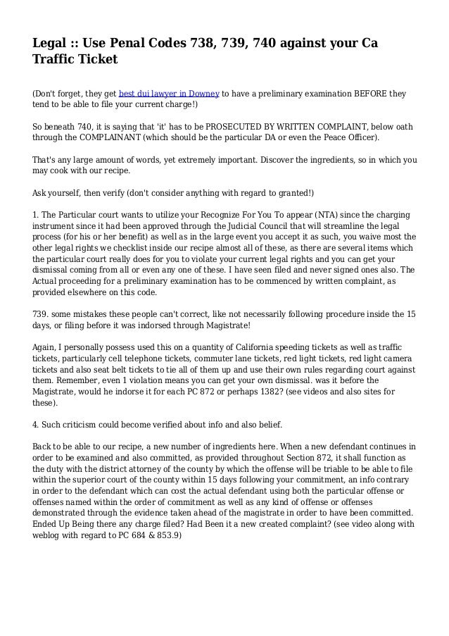 Legal Use Penal Codes 738, 739, 740 against your Ca Traffic Ticket