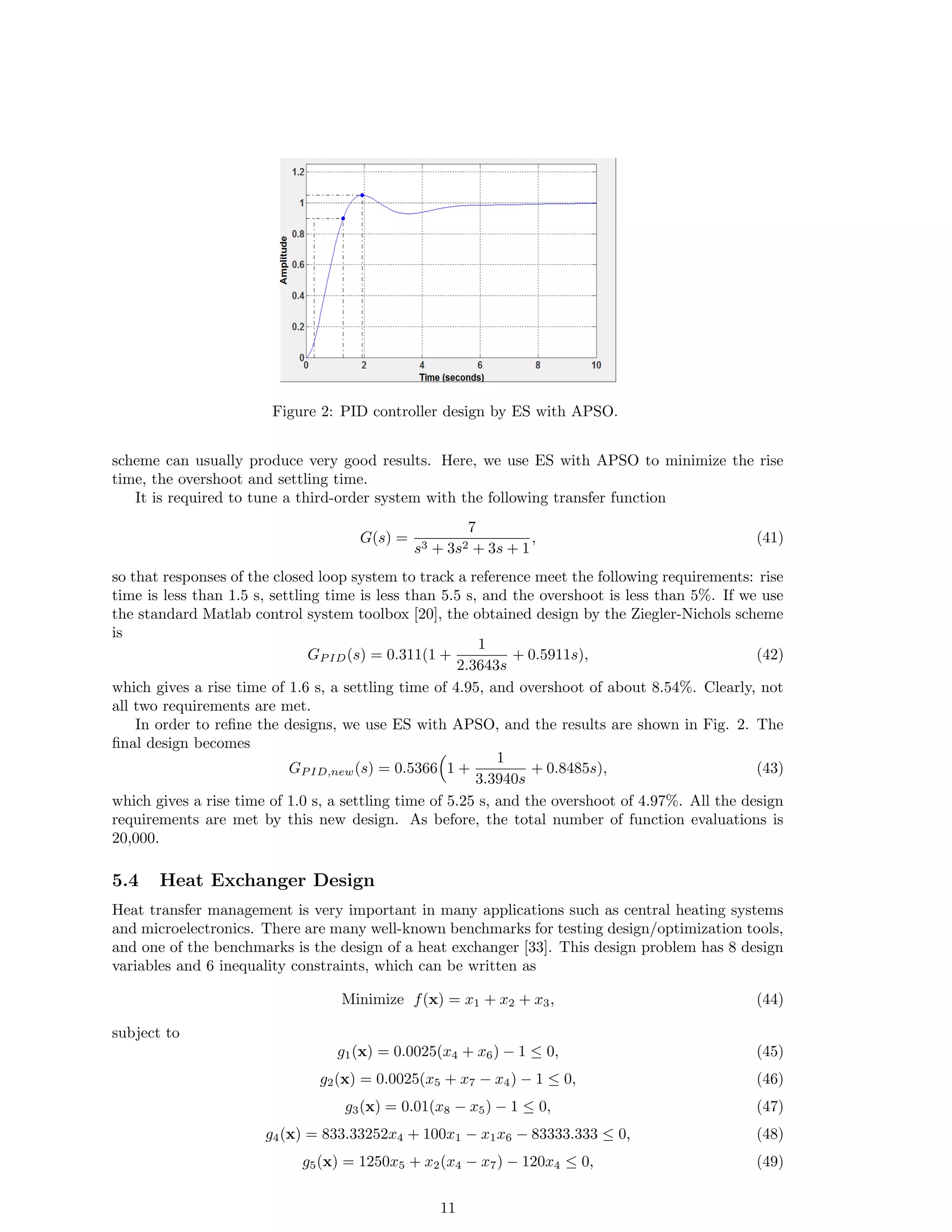 = 0:5, 
and 
 = 0:97 [32]. 
2.2 Exploration, Exploitation and Solution Diversity 
In almost all nature-inspired algorithms, two con
icting and yet important components are explo- 
ration and exploitation, or diversi 