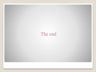The end
 