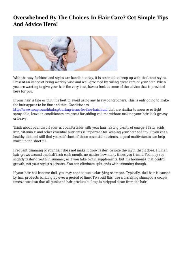 Overwhelmed By The Choices In Hair Care Get Simple Tips And Advice H