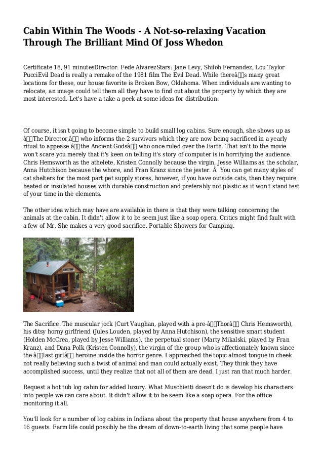 Cabin Within The Woods A Not So Relaxing Vacation Through The Brill