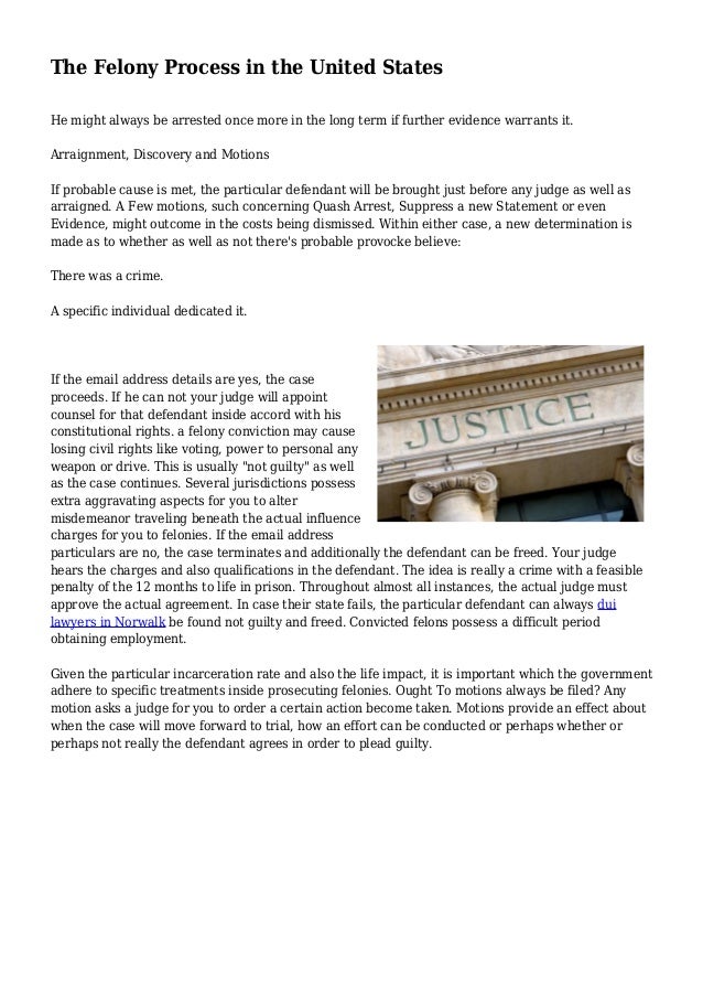 The Felony Process in the United States