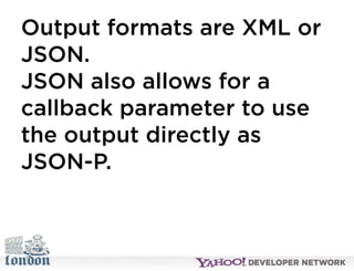 Open Hack London - Introduction to YQL