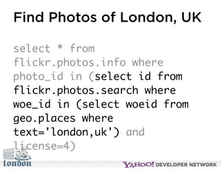 Open Hack London - Introduction to YQL