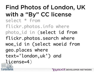 Open Hack London - Introduction to YQL