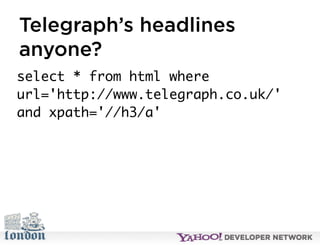 Open Hack London - Introduction to YQL