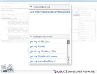 Open Hack London - Introduction to YQL
