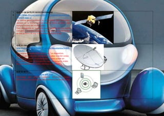 1 
8 
QUÉ ES UN SATÉLITE GEOESTACIONARIO 
http://blogs.21rs.es/ciencia/2010/03/22/geoestacionario/c 
omment-page-1/ 
Un satélite geoestacionario es una satélite que permanece 
siempre en la misma vertical sobre la tierra, es decir, está 
siempre encima del mismo punto. 
Para conseguirlo es necesario que el satélite de una vuelta 
completa a su órbita alrededor de la tierra en el mismo tiempo 
en que la tierra da una vuelta completa sobre su eje. 
1 
9 
QUÉ ES UNA ANTENA 
http://catarina.udlap.mx/u_dl_a/tales/documentos/lem/h 
ernandez_a_r/capitulo2.pdf 
Una antena se puede definir como un, “un dispositivo, 
metálico generalmente, utilizado para radiar o recibir ondas 
electromagnéticas”. Una antena por lo tanto puede ser 
considerada como un transductor capaz de convertir ondas 
electromagnéticas en ondas eléctricas y viceversa. 
2 
0 
QUÉ ES WI FI 
http://www.quees.info/que-es-wifi.html 
Tecnología que permite conectar diferentes equipos 
informáticos a través de una red inalámbrica de banda ancha. 
 