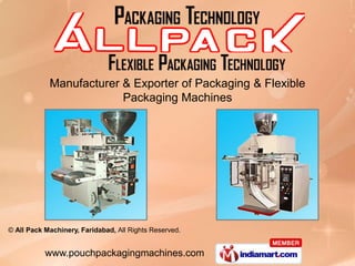 Manufacturer & Exporter of Packaging & Flexible Packaging Machines 