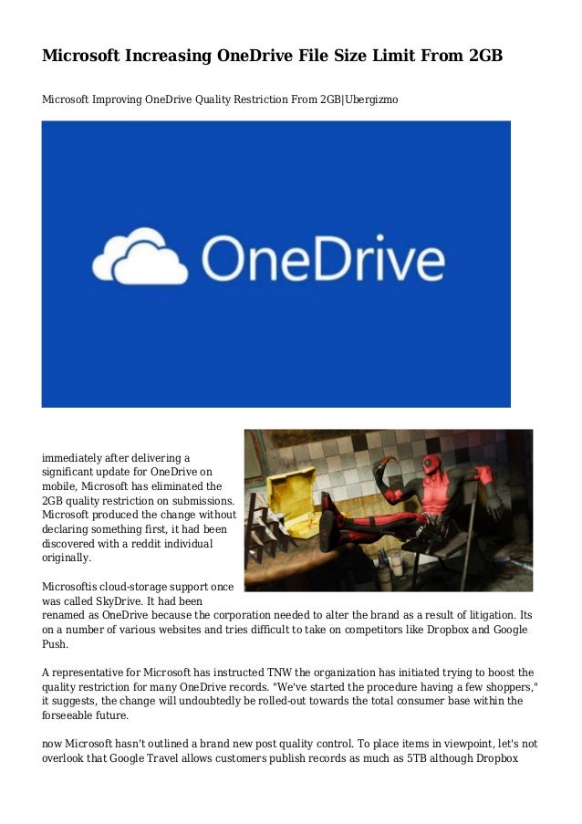 Microsoft Increasing OneDrive File Size Limit From 2GB