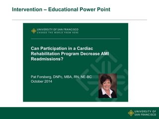 Intervention – Educational Power Point
 