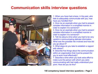 Useful materials: • interviewquestions360.com/free-ebook-145-interview-questions-and-answers
• interviewquestions360.com/free-ebook-top-18-secrets-to-win-every-job-interviews
 