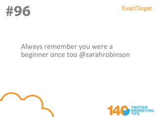 #96
#96
 Always remember you were a
 beginner once too @sarahrobinson
 