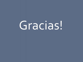 Gracias!
 