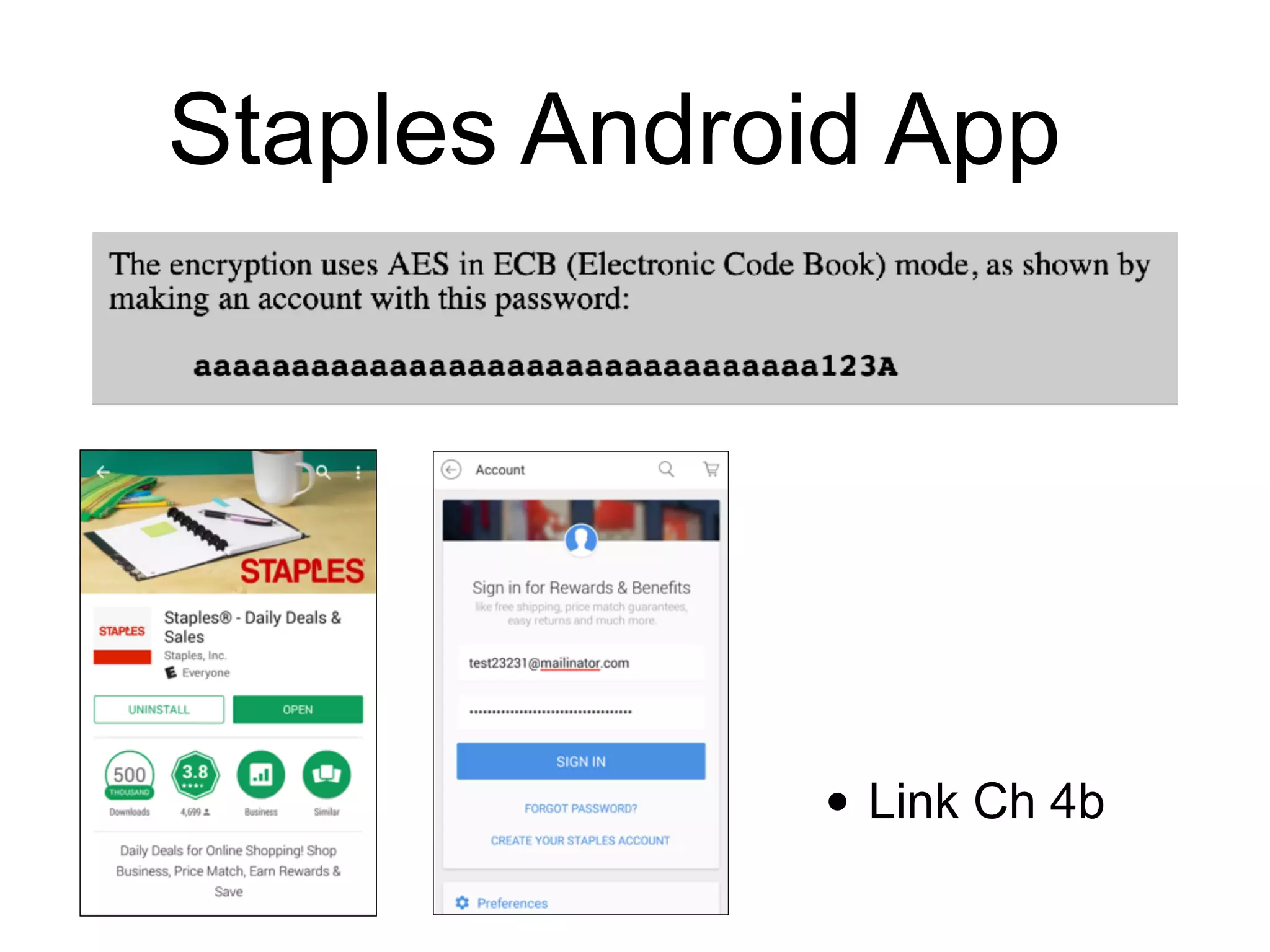 Staples Android App
• Link Ch 4b
 